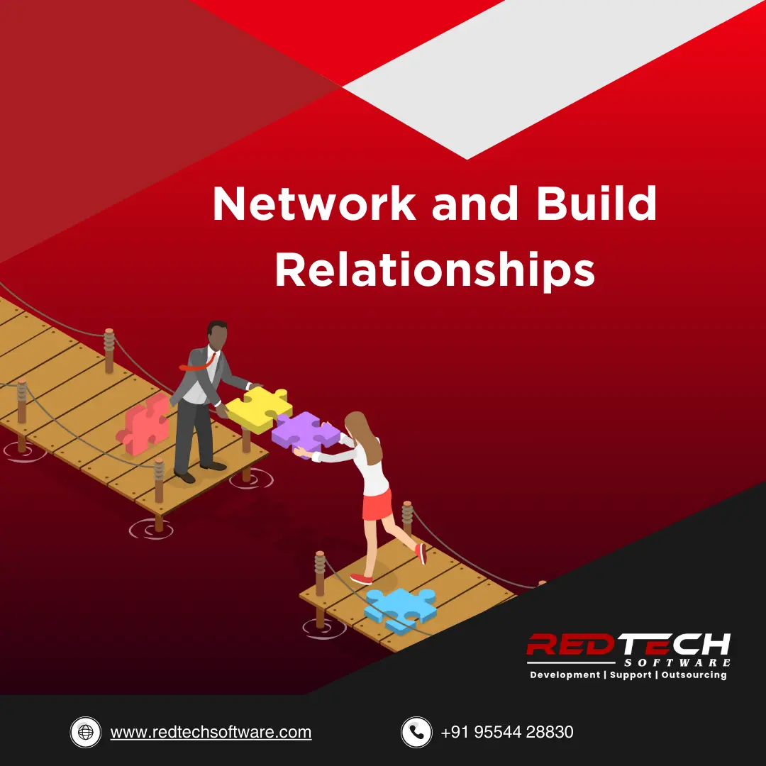 Network and Build Relationships