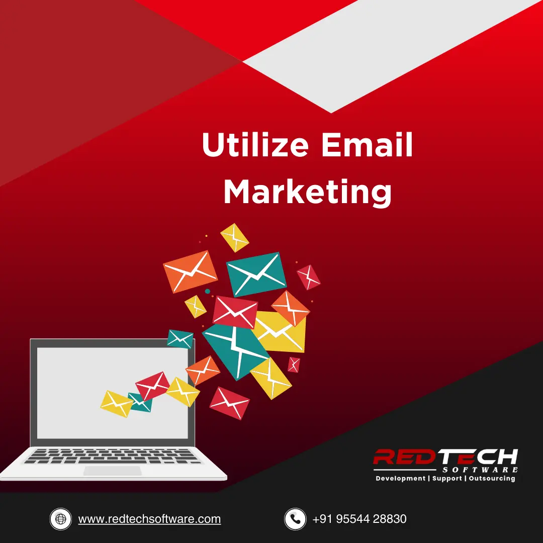 Utilize Email Marketing